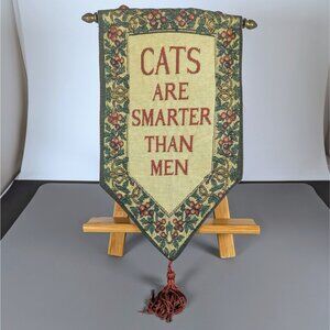 Cats are smarter than men wall hanging tapestry Handwoven India Stonewit Words